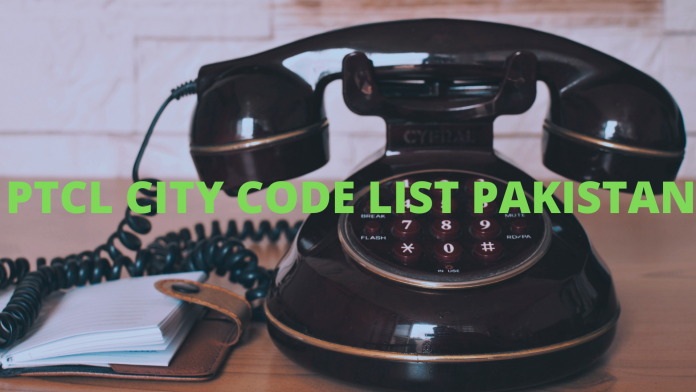 PTCL City Code List Pakistan Area Dialing Telephone